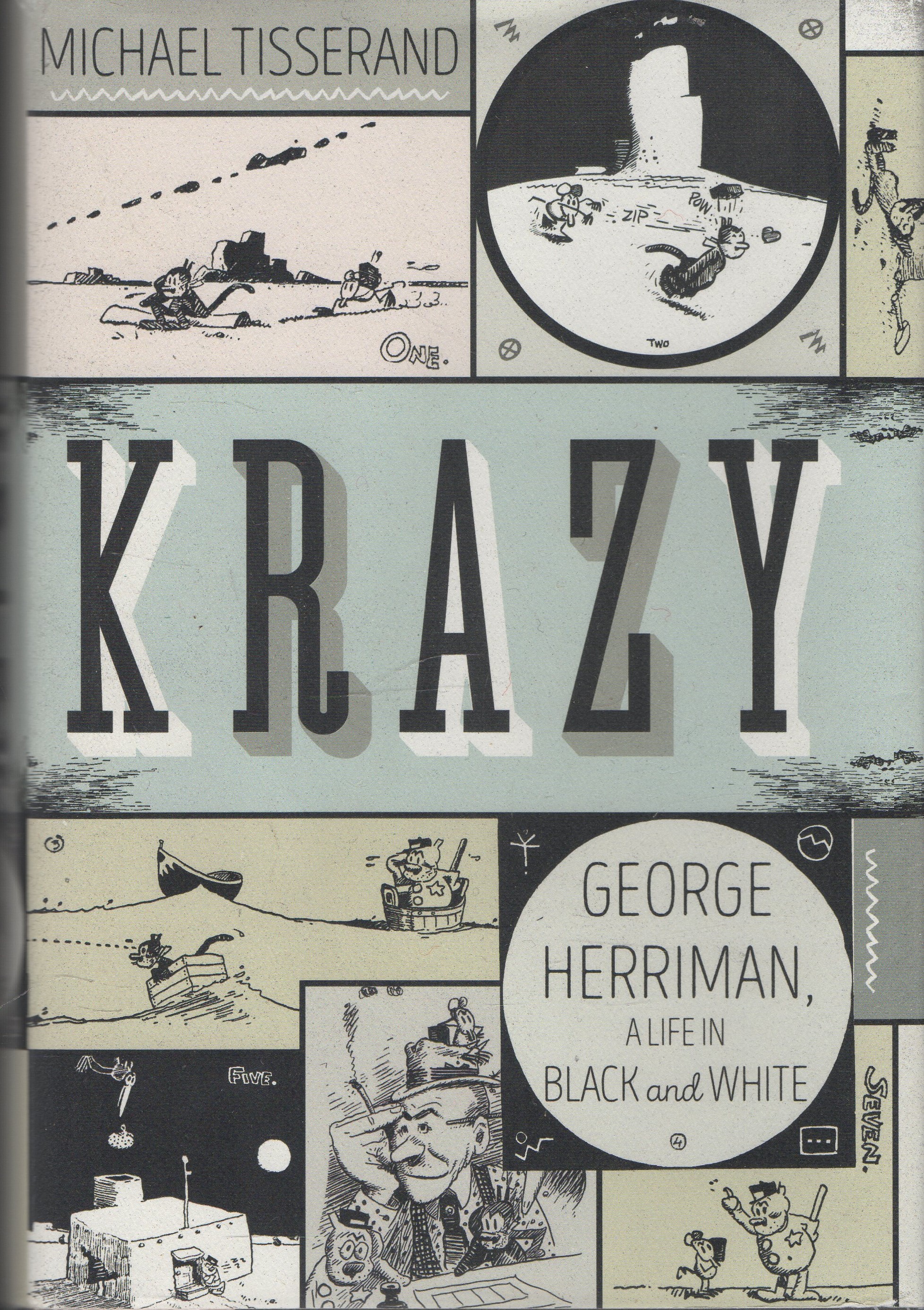 Image for Krazy George Herriman - A Life in Black and White Krazy George Herriman - A Life in Black and White