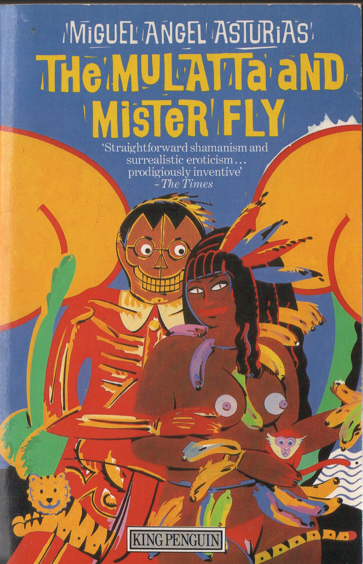 The Mulatta and Mister Fly