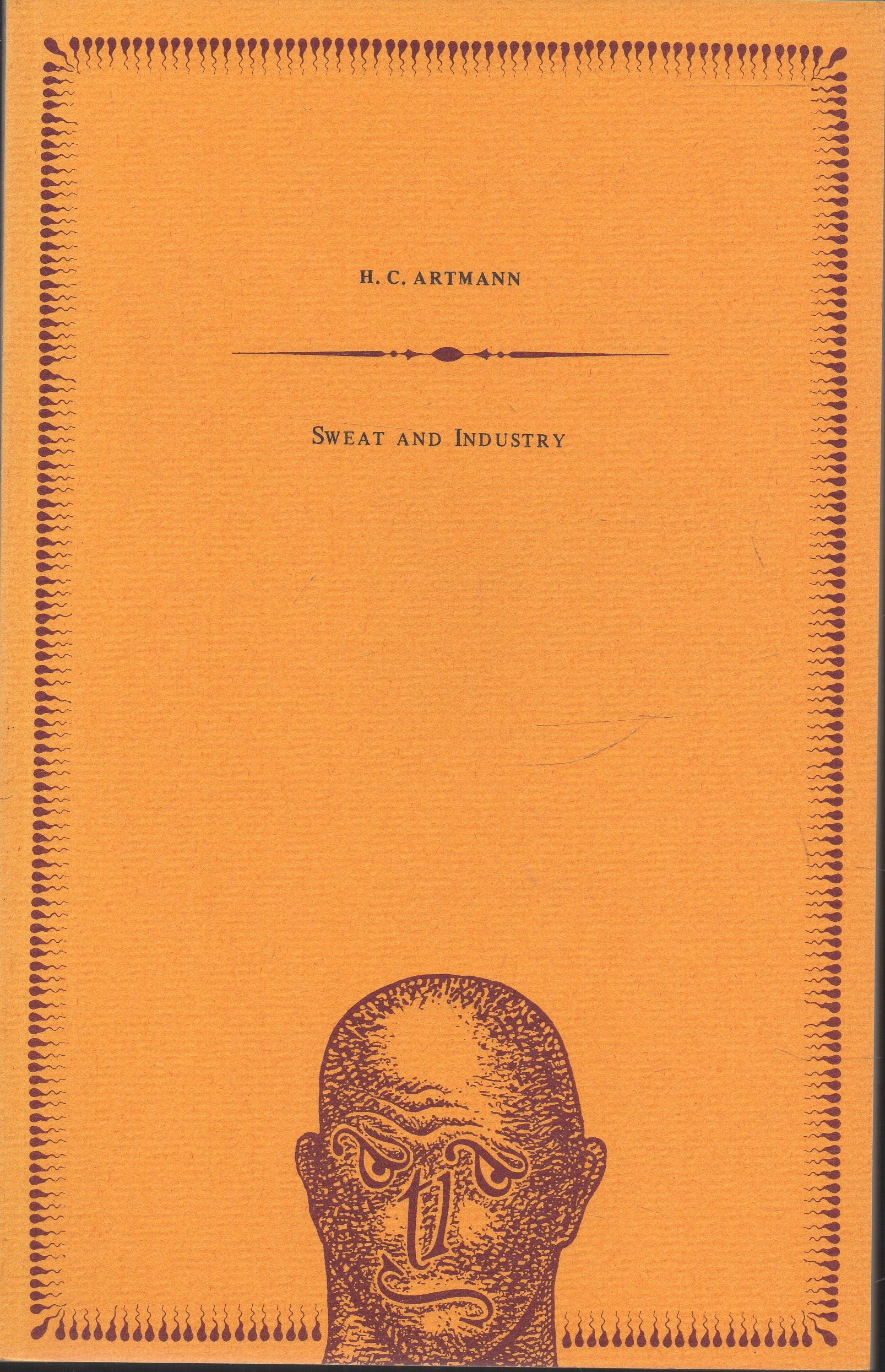 Image for Sweat and Industry The Printed Head; Volume II, No. 2. Sweat and Industry The Printed Head; Volume II, No. 2.