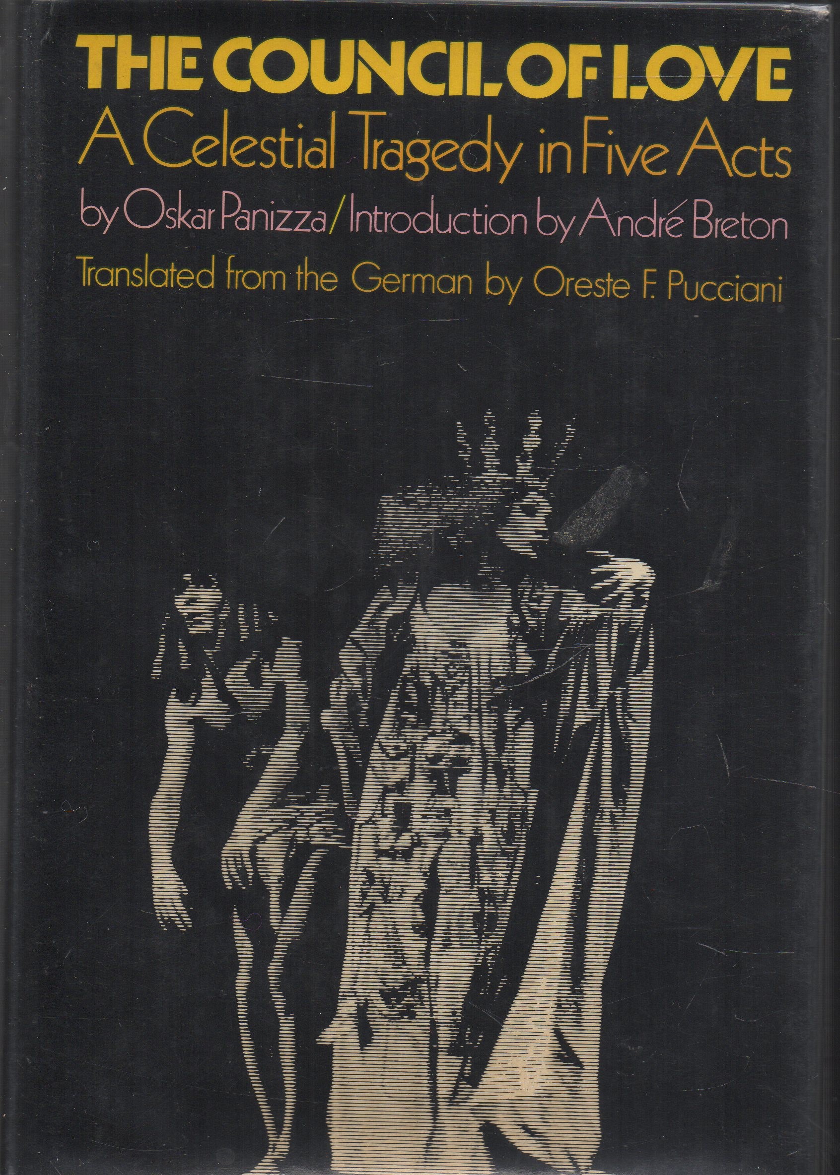 The Council of Love: A Celestial Tragedy in Five Acts