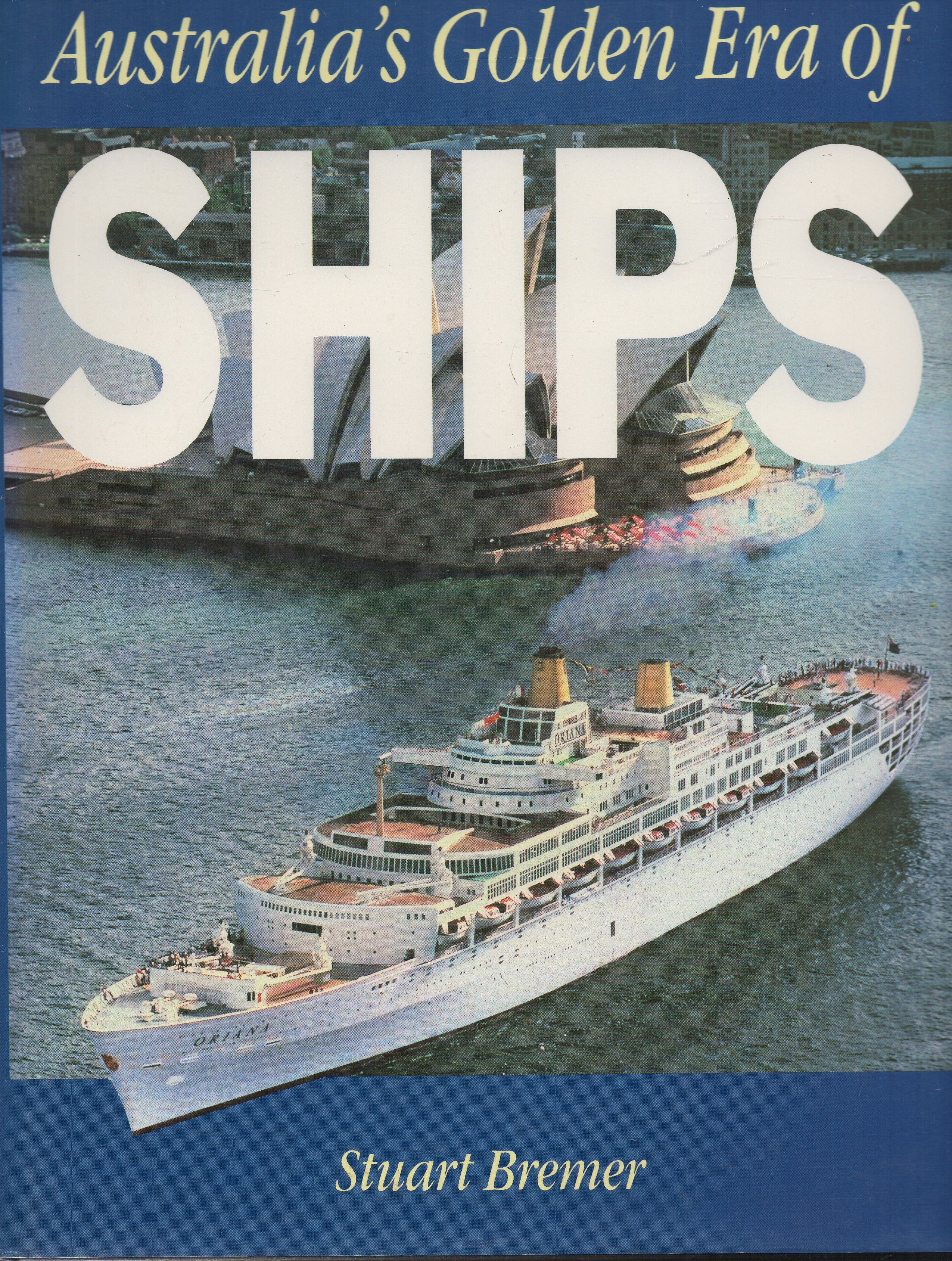 Australia's Golden Era of Ships