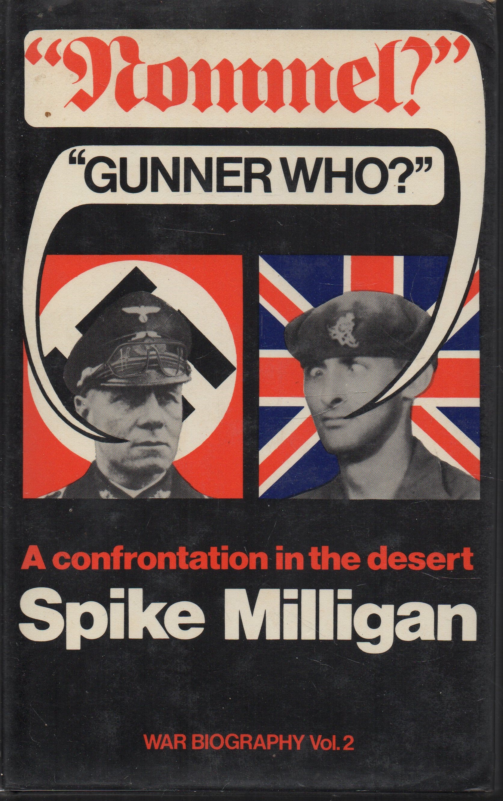 Image for Rommel Gunner Who A Confrontation in the Desert War Biography Vol. 2 Rommel Gunner Who A Confrontation in the Desert War Biography Vol. 2